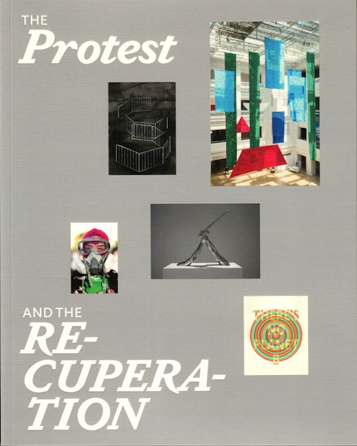 Book cover image for The Protest and the Recuperation ISBN: 9781884919367